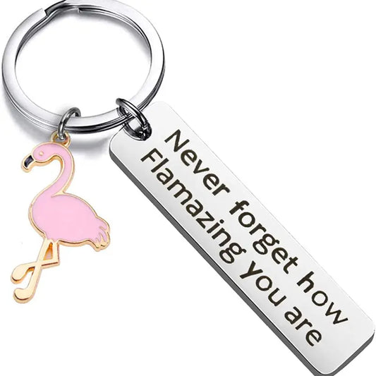 Inspirational Flamingo Keychain - Never Forget How Flamazing You Are,