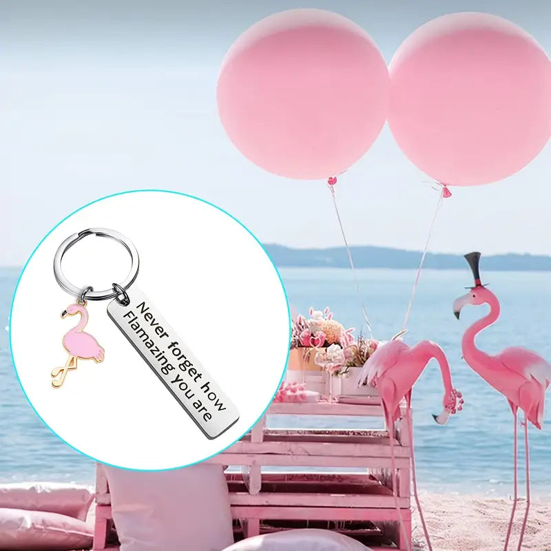 Inspirational Flamingo Keychain - Never Forget How Flamazing You Are,