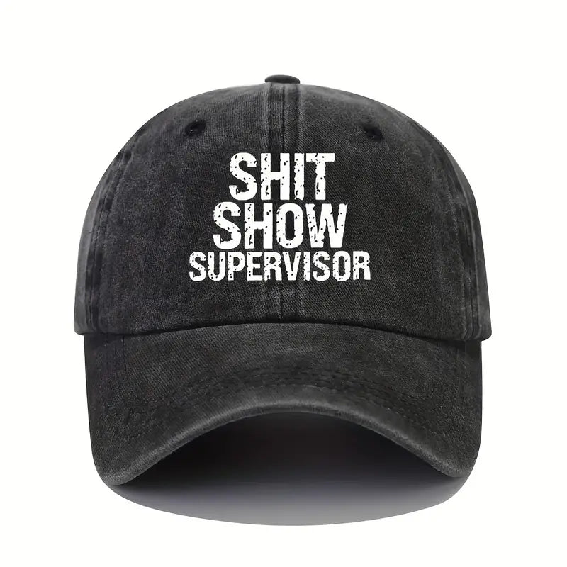 Shit Show Supervisor or Crew Member Cap - 100% Cotton